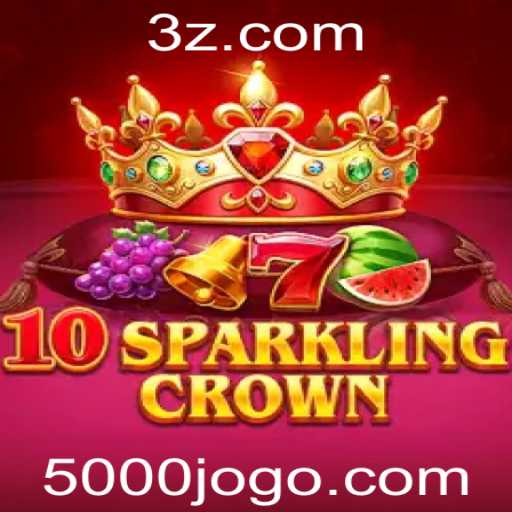 Descubra o Fascinante Mundo de 10SparklingCrown e 5000bet