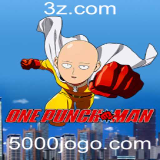 Descubra OnePunchMan: O Impactante Universo do Jogo 5000bet