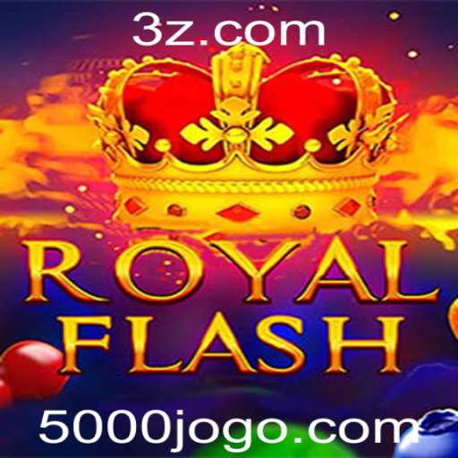 Descubra o Mundo Empolgante do Jogo RoyalFlash e do Desafio 5000bet